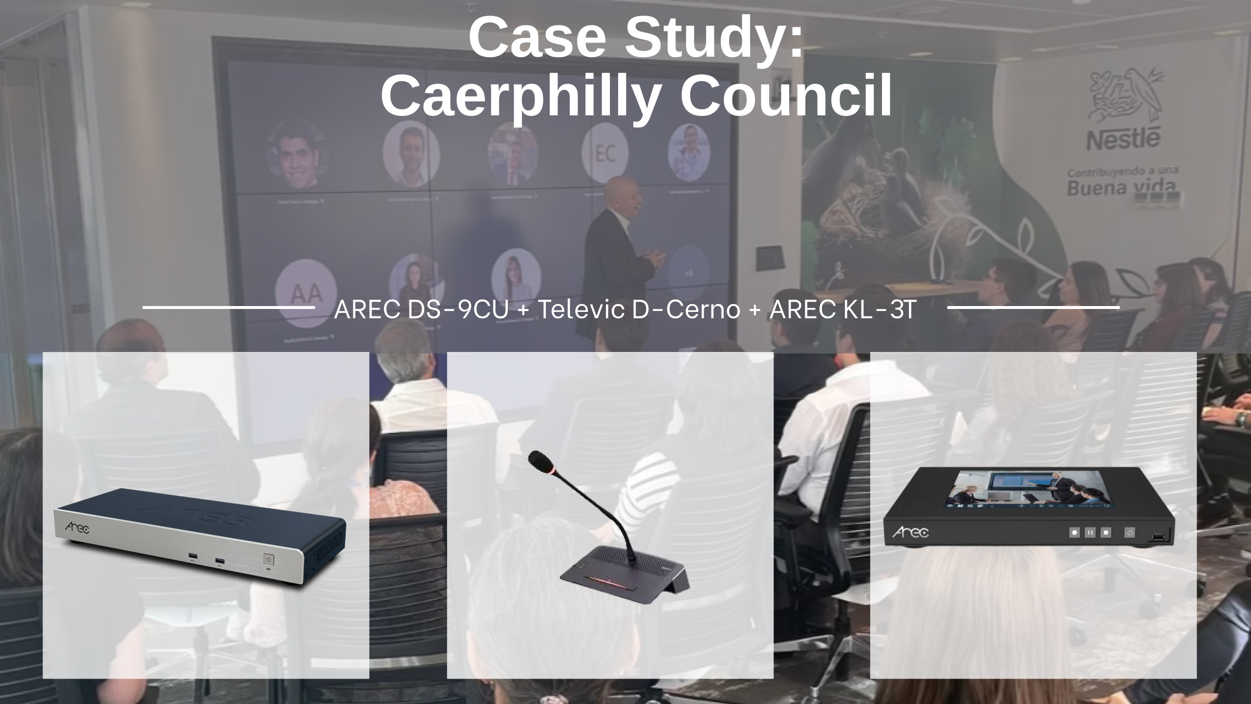 Sehen, wer spricht – immer und überall. Wie der Caerphilly Council mit AREC DS-9CU und Televic D-Cerno seine Sitzungen auf ein neues Niveau hebt: Automatisches Tracking, nahtlose Kameraschaltungen und professionelle Live-Streams – ganz ohne Kameramann.