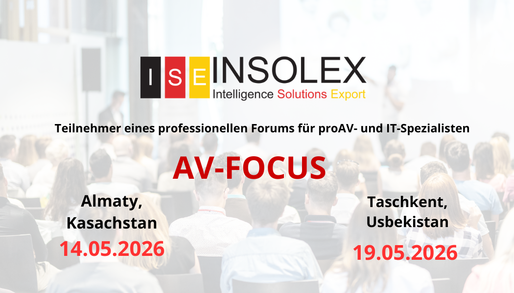 Arbeiten in Zentralasien: Insolex nimmt am AV-Focus in Almaty und Taschkent teil