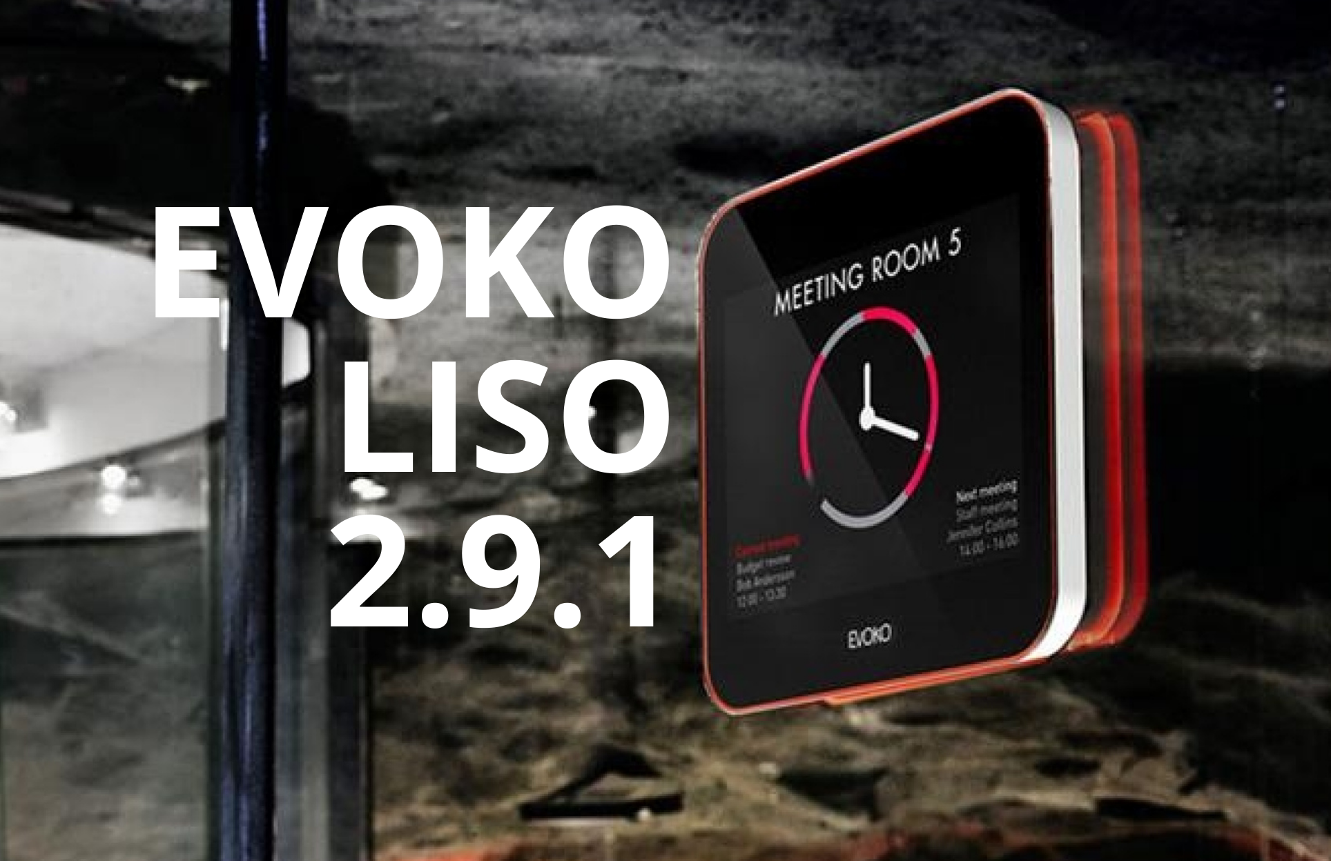 Evoko Liso 2.9.1 Update