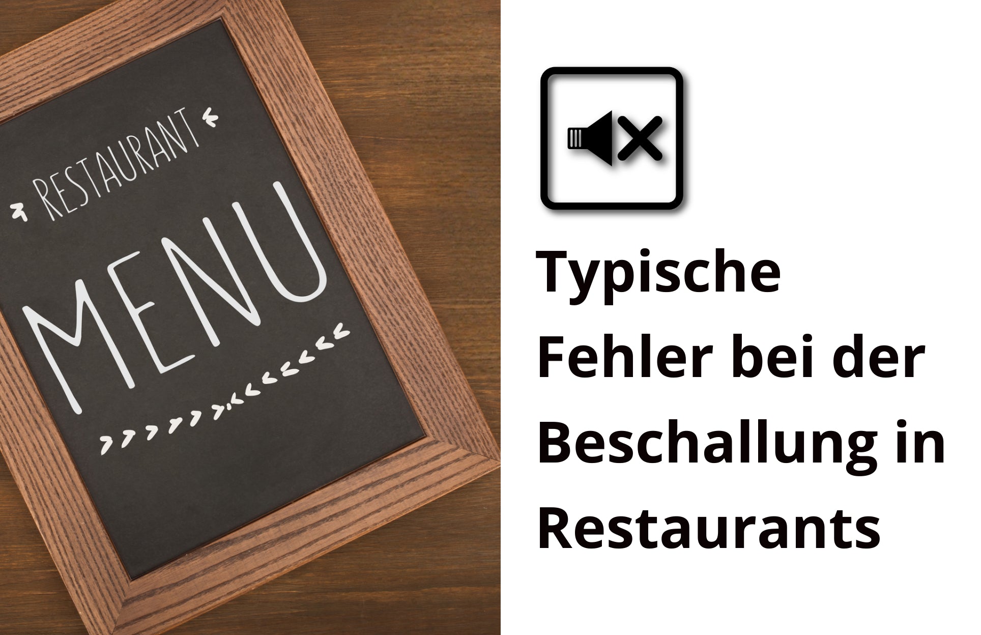 Typische Fehler bei der Beschallung in Restaurants